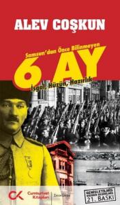 Samsun'dan Önce Bilinmeyen 6 Ay  İşgal, Hüzün, Hazırlık