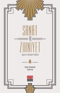 Sanat ve Zihniyet - "Şair ve Patron" Örneği