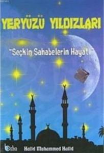 Seçkin Sahabelerin Hayatı (10 Kitap)  Yeryüzü Yıldızları