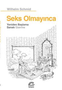 Seks Olmayınca