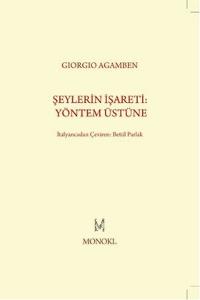 Şeylerin İşareti: Yöntem Üstüne
