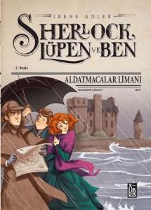 Sherlock Lüpen ve Ben - Aldatmacalar Limanı
