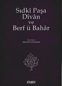 Sıdki Paşa Divan ve Berf ü Bahar