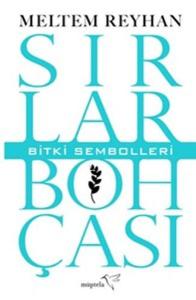 Sırlar Bohçası-III (Bitki Sembolleri)