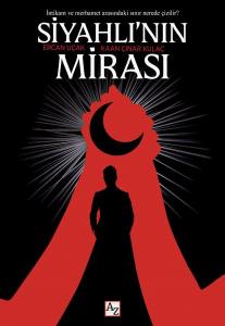 Siyahlı’nın Mirası