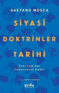 Siyasi Doktrinler Tarihi - Eski Çağ'dan Zamanımıza Kadar