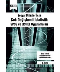 Sosyal Bilimler İçin Çok Değişkenli İstatistik  SPSS ve LISREL Uygulamaları