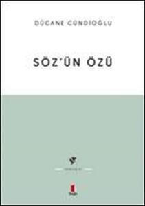 Söz’ün Özü