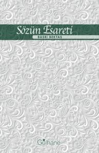 Sözün Esareti