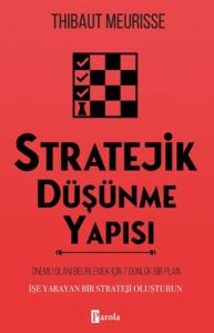 Stratejik Düşünme Yapısı