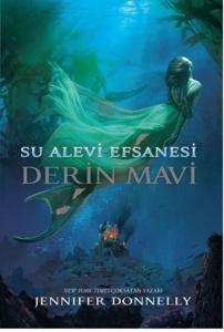 Su Alevi Efsanesi - Derin Mavi