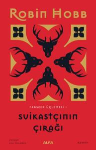 Suikastçının Çırağı - Farseer Üçlemesi 1 - Ciltsiz
