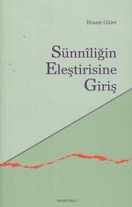 Sünniliğin Eleştirisine Giriş