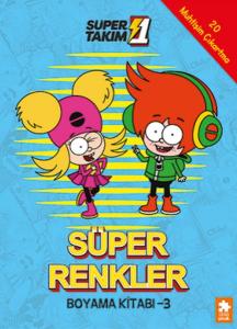 Süper 1 Takım Süper Renkler Boyama Kitabı - 3