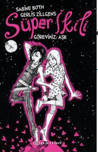 Süper İkili / Görevimiz Aşk