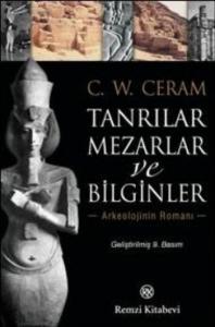 Tanrılar Mezarlar ve Bilginler