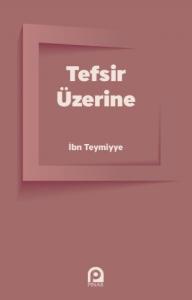 Tefsir Üzerine