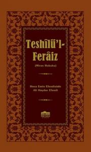 Teshilü’l-Feraiz (Miras Hukuku)