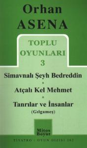 Toplu Oyunları 3 Simavnalı Şeyh Bedreddin (362)