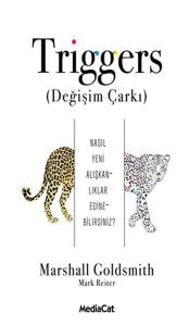 Triggers (Değişim Çarkı)