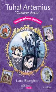 Tuhaf Artemius 1 - Canavarların Şatosu