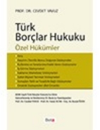Türk Borçlar Hukuku (Özel Hükümler) / Cevdet Yavuz