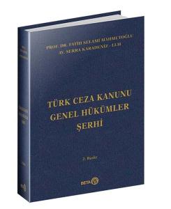 Türk Ceza Kanunu Genel Hükümler Şerhi