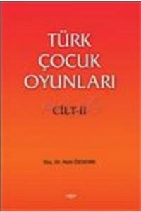Türk Çocuk Oyunları (2 Cilt)