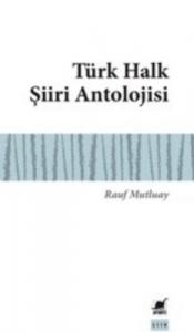 Türk Halk Şiiri Antolojisi