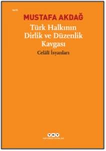 Türk Halkının Dirlik ve Düzenlik Kavgası