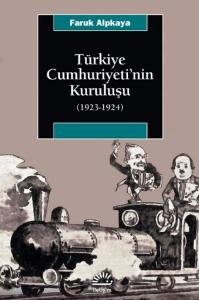 Türkiye Cumhuriyetinin Kuruluşu (1923-1924)