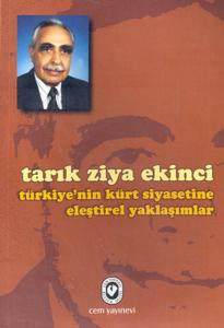 Türkiye’nin Kürt Siyasetine Eleştirel Yaklaşımlar