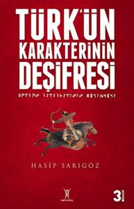 Türk'ün Karakterinin Deşifresi