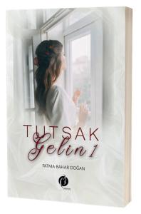 Tutsak Gelin 1