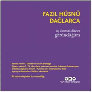 Üç Okumalı Dizeler Göründüğüm