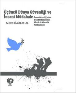 Üçüncü Dünya Güvenliği ve İnsani Mühale
