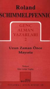 Uzun Zaman Önce Mayısta Genç Alman Yazarları 2 (130)