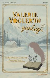 Valerie Vogler’ın Günlüğü