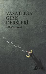 Vasatlığa Giriş Dersleri