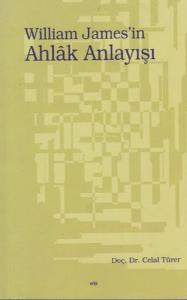 William James’in Ahlak Anlayışı