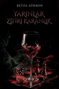 Yarınlar Zifiri Karanlık (Ciltli)