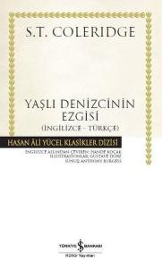 Yaşlı Denizcinin Ezgisi-İngilizce Türkçe - Hasan Ali Yücel Klasikleri (Ciltli)