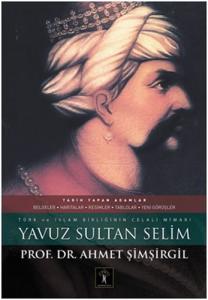 Yavuz Sultan Selim (Ciltli)
