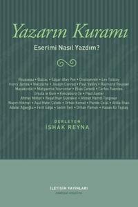 Yazarın Kuramı  Eserimi Nasıl Yazdım ?