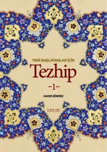 Yeni Başlayanlar İçin Tezhip 1