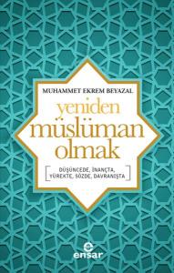 Yeniden Müslüman Olmak