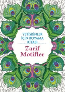 Yetişkinler İçin Boyama Kitabı - Zarif Motifler