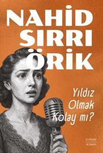 Yıldız Olmak Kolay Mı?