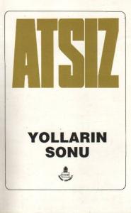 Yolların Sonu