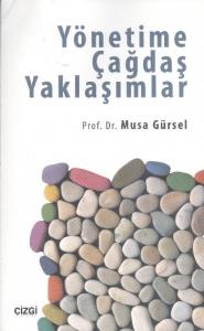 Yönetime Çağdaş Yaklaşımlar